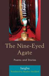 The Nine-Eyed Agate : Poems and Stories (Studies in Modern Tibetan Culture)