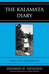 The Kalamata Diary : Greece, War, and Emigration