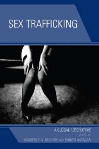Sex Trafficking : A Global Perspective