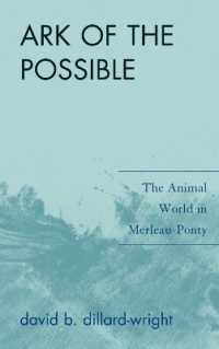 Ark of the Possible : The Animal World in Merleau-Ponty