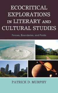 Ecocritical Explorations in Literary and Cultural Studies : Fences, Boundaries, and Fields