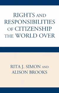 The Rights and Responsibilities of Citizenship the World over (Global Perspectives on Social Issues)