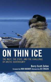 On Thin Ice : The Inuit, the State, and the Challenge of Arctic Sovereignty