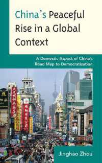 China's Peaceful Rise in a Global Context : A Domestic Aspect of China's Road Map to Democratization