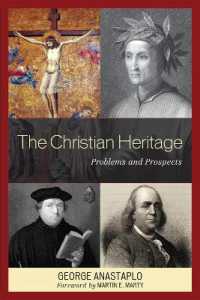 The Christian Heritage : Problems and Prospects