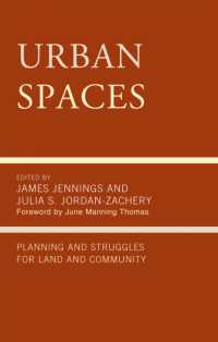Urban Spaces : Planning and Struggles for Land and Community