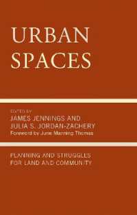 Urban Spaces : Planning and Struggles for Land and Community