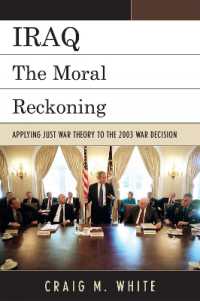 Iraq : The Moral Reckoning