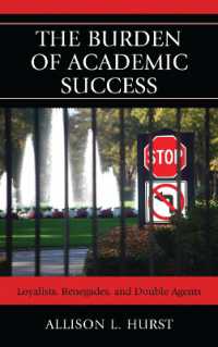 The Burden of Academic Success : Loyalists, Renegades, and Double Agents