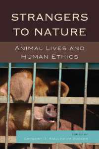 Strangers to Nature : Animal Lives and Human Ethics (Logos: Perspectives on Modern Society and Culture)