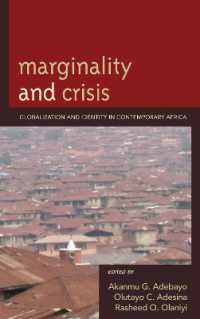 Marginality and Crisis : Globalization and Identity in Contemporary Africa