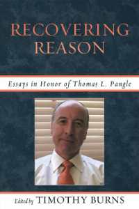 Recovering Reason : Essays in Honor of Thomas L. Pangle