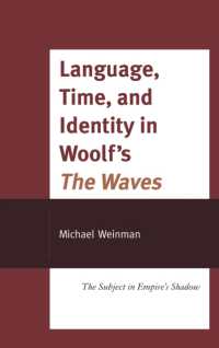 Language， Time， and Identity in Woolf's 'The Waves' : The Subject in Empire's Shadow