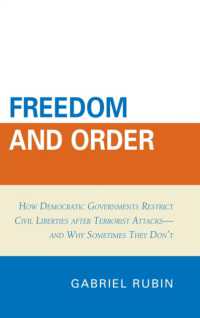 Freedom and Order : How Democratic Governments Restrict Civil Liberties after Terrorist Attacks_and Why Sometimes They Don't