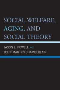 Social Welfare， Aging， and Social Theory
