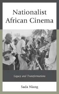 Nationalist African Cinema : Legacy and Transformations -- Hardback