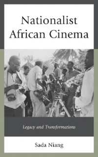 Nationalist African Cinema : Legacy and Transformations