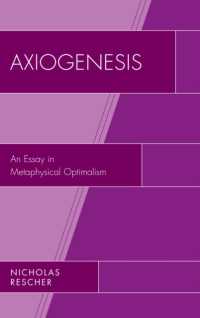 Axiogenesis : An Essay in Metaphysical Optimalism