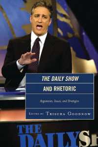 The Daily Show and Rhetoric : Arguments, Issues, and Strategies
