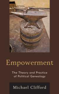 Empowerment : The Theory and Practice of Political Genealogy