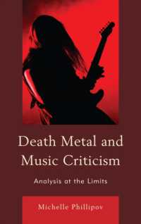 Death Metal and Music Criticism : Analysis at the Limits