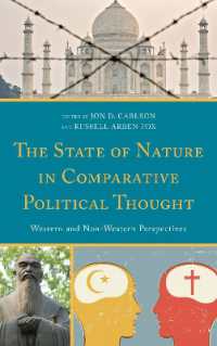 The State of Nature in Comparative Political Thought : Western and Non-Western Perspectives (Global Encounters: Studies in Comparative Political Theory)