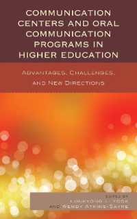 Communication Centers and Oral Communication Programs in Higher Education : Advantages, Challenges, and New Directions