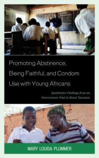 Promoting Abstinence, Being Faithful, and Condom Use with Young Africans : Qualitative Findings from an Intervention Trial in Rural Tanzania