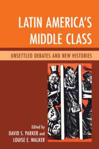 Latin America's Middle Class : Unsettled Debates and New Histories