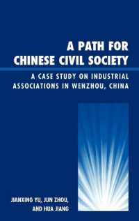 A Path for Chinese Civil Society : A Case Study on Industrial Associations in Wenzhou, China (Challenges Facing Chinese Political Development)