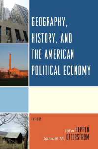 Geography, History, and the American Political Economy