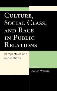 Culture, Social Class, and Race in Public Relations : Perspectives and Applications (Lexington Studies in Political Communication)
