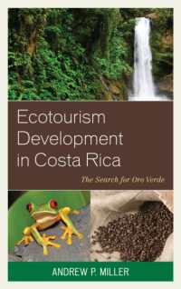 Ecotourism Development in Costa Rica : The Search for Oro Verde