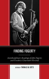 Finding Fogerty : Interdisciplinary Readings of John Fogerty and Creedence Clearwater Revival