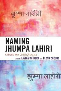 Naming Jhumpa Lahiri : Canons and Controversies