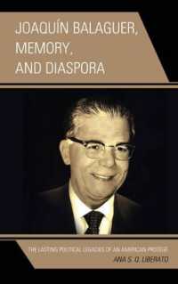 Joaquín Balaguer, Memory, and Diaspora : The Lasting Political Legacies of an American Protégé