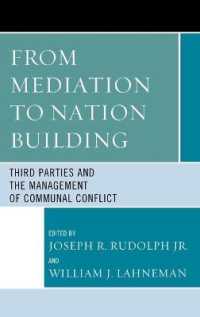 From Mediation to Nation-Building: Third Parties and the Management of Communal Conflict