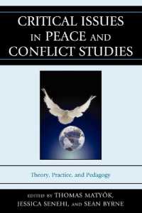 平和・紛争研究の重要論点<br>Critical Issues in Peace and Conflict Studies : Theory, Practice, and Pedagogy