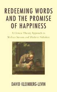 Redeeming Words and the Promise of Happiness : A Critical Theory Approach to Wallace Stevens and Vladimir Nabokov