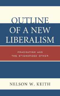 Outline of a New Liberalism : Pragmatism and the Stigmatized Other