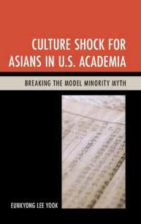 Culture Shock for Asians in U.S. Academia : Breaking the Model Minority Myth