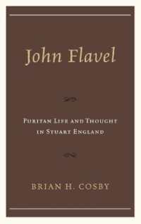 John Flavel : Puritan Life and Thought in Stuart England