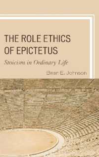 The Role Ethics of Epictetus : Stoicism in Ordinary Life