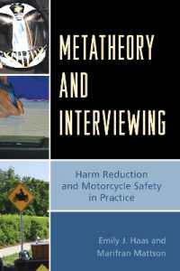 Metatheory and Interviewing : Harm Reduction and Motorcycle Safety in Practice