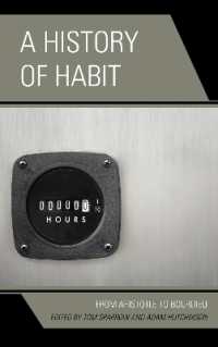 A History of Habit : From Aristotle to Bourdieu