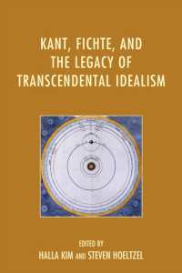 カント、フィヒテと超越論的観念論の遺産<br>Kant, Fichte, and the Legacy of Transcendental Idealism