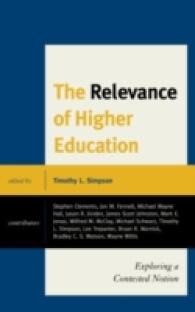 Relevance of Higher Education: Exploring a Contested Notion