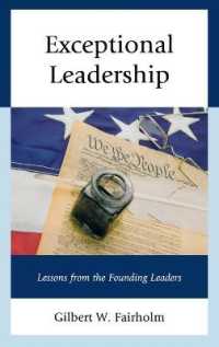 Exceptional Leadership : Lessons from the Founding Leaders