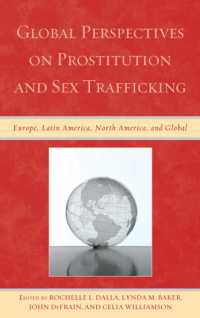 Global Perspectives on Prostitution and Sex Trafficking : Europe, Latin America, North America, and Global