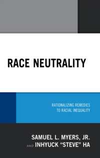 Race Neutrality : Rationalizing Remedies to Racial Inequality